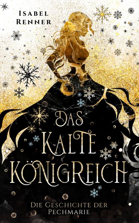 Das kalte Königreich - Die Geschichte der Pechmarie