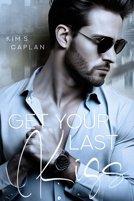 Get Your Last Kiss - Cover designed by  Sabrina Dahlenburg - Art For Your Book